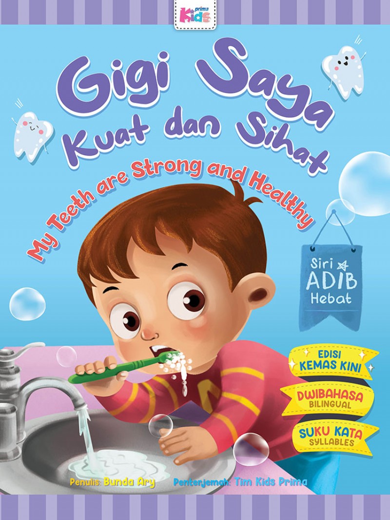 Siri Adib Hebat - Gigi Saya Kuat dan Sihat [Edisi Kemaskini]